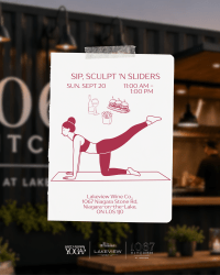 Sip, Sculpt ‘N Sliders at Lakeview Wine Co. – September 20